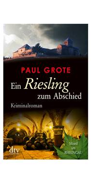 Paul Grote- Eiin Riesling zum Abschied