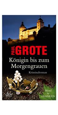 Paul Grote- Knigin bis zum Morgengrauen