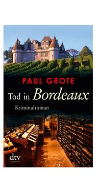 Paul Grote- Tod in Bordeaux