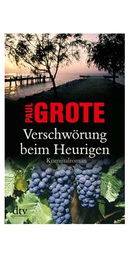 Paul Grote- Verschwrung beim Heurigen